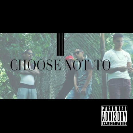 Choose Not To ft. Showtime & Jay Mazi