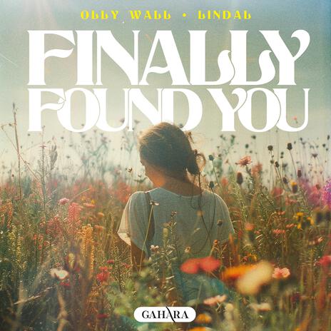 Finally Found You ft. Lindal | Boomplay Music