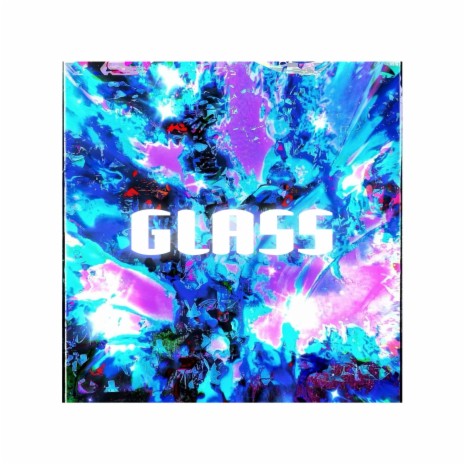GLASS | Boomplay Music