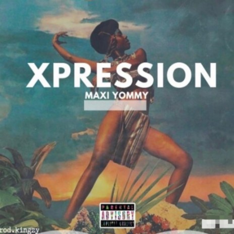 Xpression | Boomplay Music