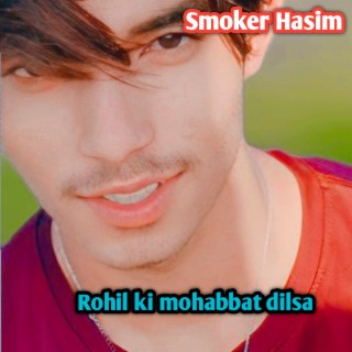 Rohil Ki Mohabbat Dilsa