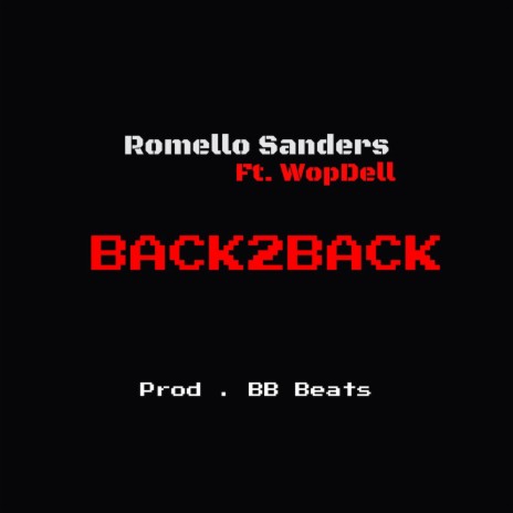 Back2Back ft. Wop Dell