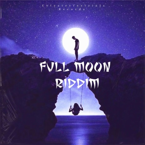 Full Moon Riddim | Boomplay Music
