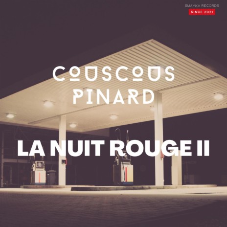 LA NUIT ROUGE II | Boomplay Music