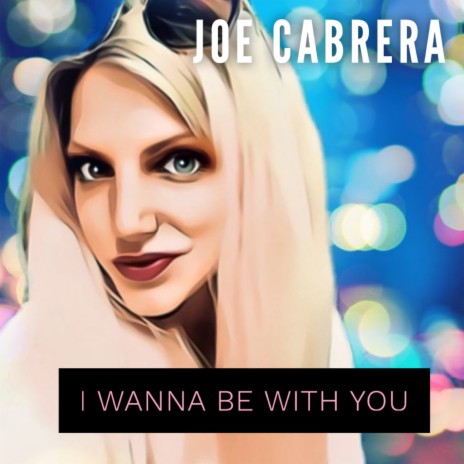 I Wanna Be With You | Boomplay Music