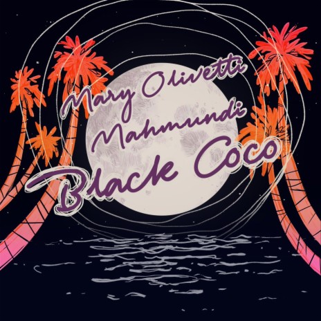 Black Coco ft. Mahmundi