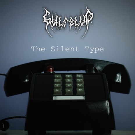 The Silent Type