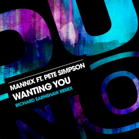 Wanting You (Richard Earnshaw Sugarsoul Mix) ft. Pete Simpson