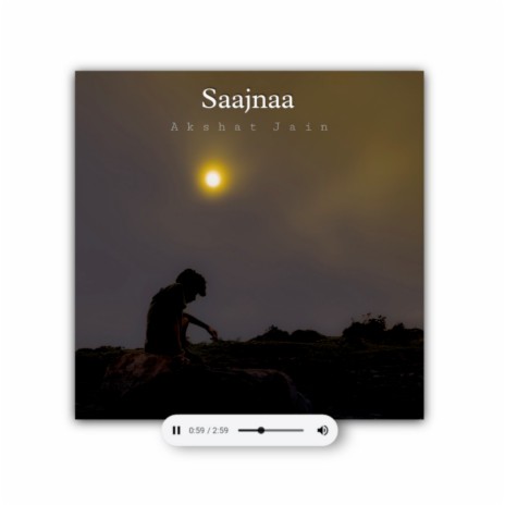 Saajnaa | Boomplay Music