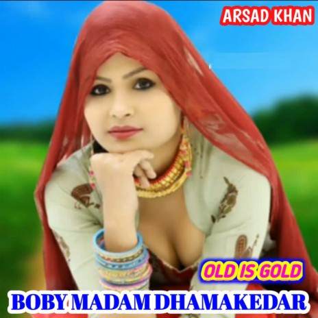 Boby Madam Dhmakedar (mewati) | Boomplay Music