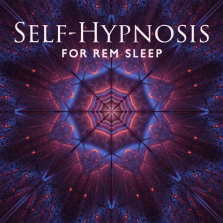 Self-Hypnosis for REM Sleep: 24/7 Deep Sleep Behavior Disorder Treatment