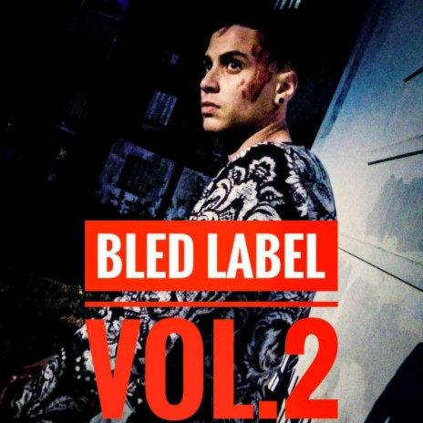 Bled Label ft. Sayko, DiFayou, Mohcen Akms, Show off & Big Ramsay