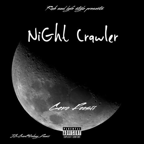 Night Crawler (Official Audio) | Boomplay Music