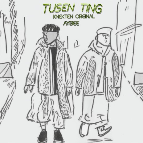 Tusen Ting ft. aybee | Boomplay Music