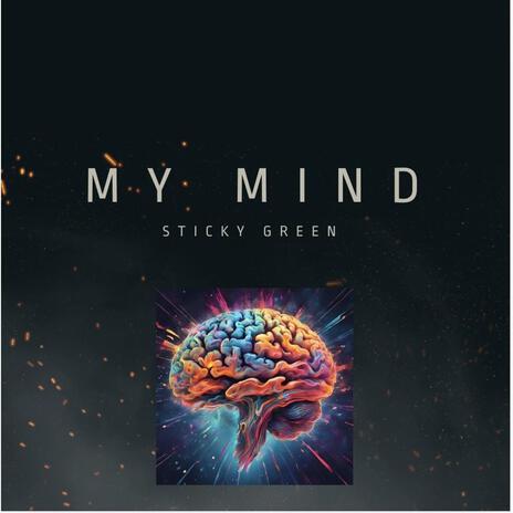 My Mind | Boomplay Music