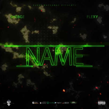 Name ft. Flexy | Boomplay Music