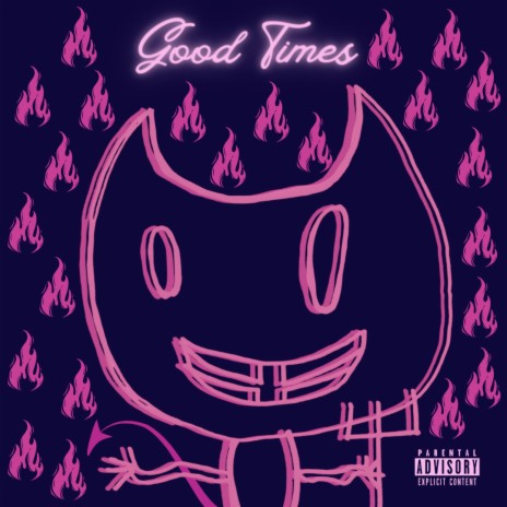 Good Times ft. Kayo & Chi