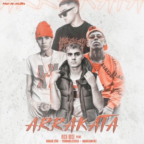 Arrakata ft. marcianeke, drago200 & young blessed | Boomplay Music