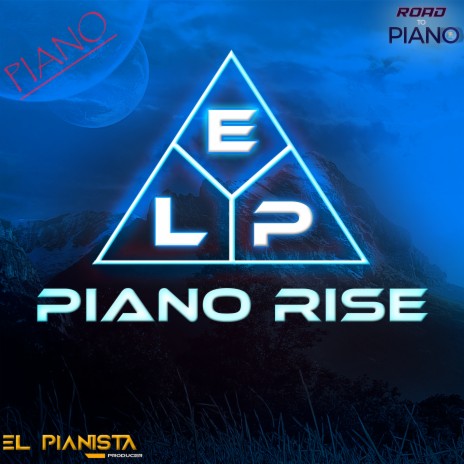 Piano Rise | Boomplay Music