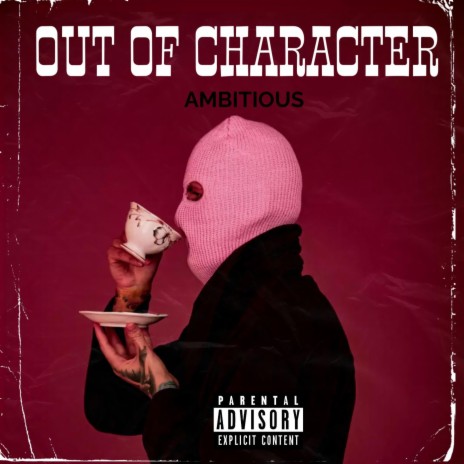 Out Of Character | Boomplay Music