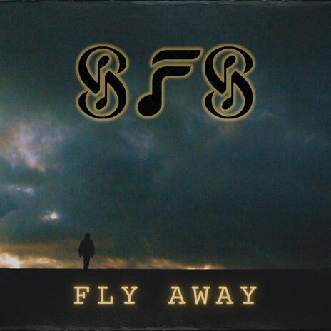 Fly Away | Boomplay Music