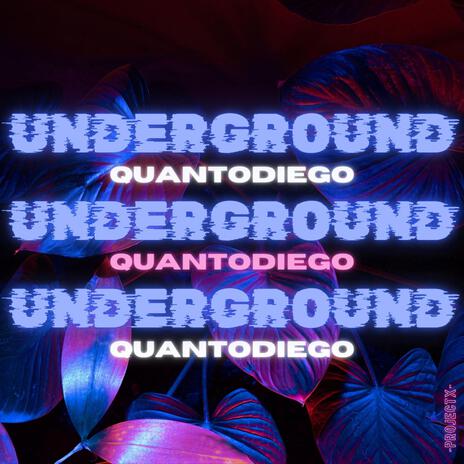 UNDERGROUND | Boomplay Music