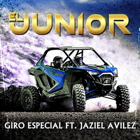 El Junior ft. Jaziel Avilez | Boomplay Music