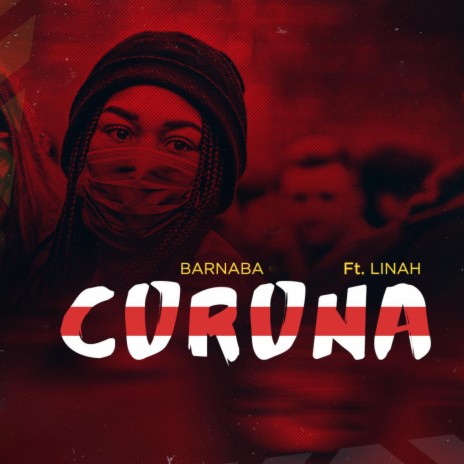 Corona ft. Linah
