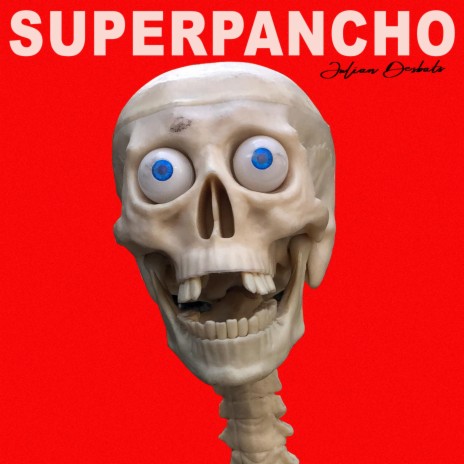 Superpancho | Boomplay Music