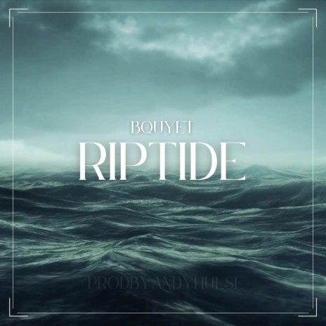 RIPTIDE | Boomplay Music