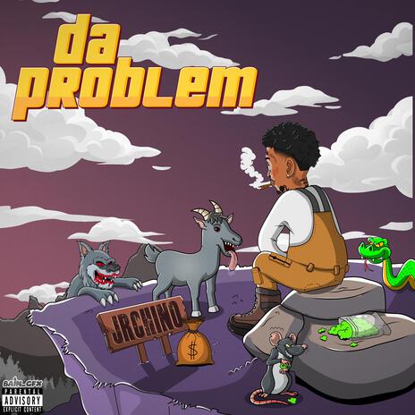 da problem | Boomplay Music