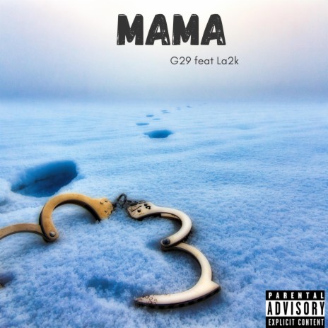 Mama ft. La2k | Boomplay Music