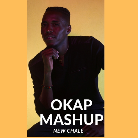 OKAP MASHUP | Boomplay Music