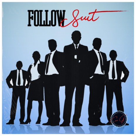 Follow Suit | Boomplay Music