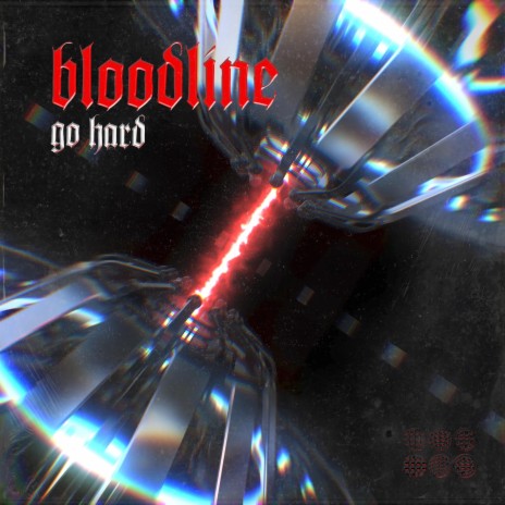 BLOODLINE | Boomplay Music