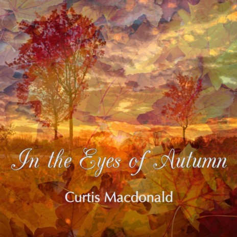 In the Eyes of Autumn | Boomplay Music