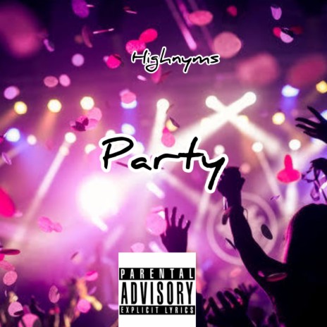 Party | Boomplay Music