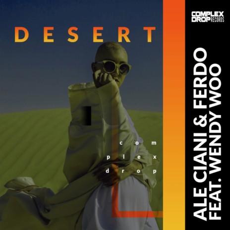 Desert (Radio Edit) ft. Ferdo & Wendy Woo | Boomplay Music