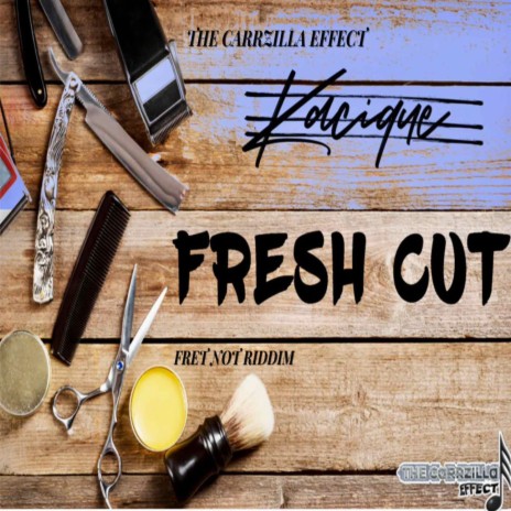Fresh Cut (Radio) ft. Carrzilla | Boomplay Music