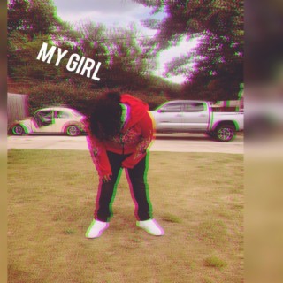 My Girl lyrics | Boomplay Music