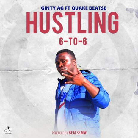 HUSTLING 6 to 6 | Boomplay Music