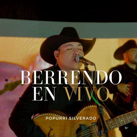 Popurri Silverado (Live) | Boomplay Music