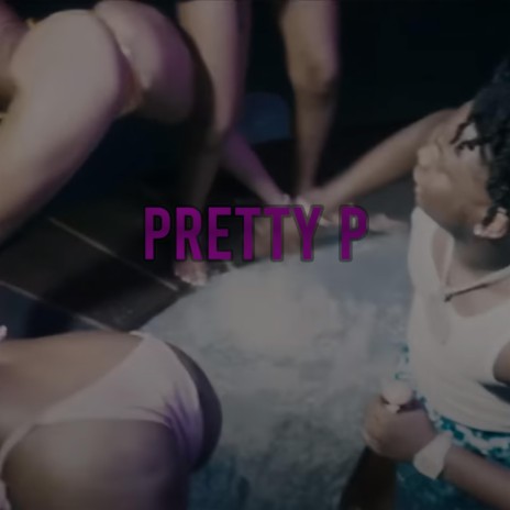 Pretty P ft. Yung Threat | Boomplay Music