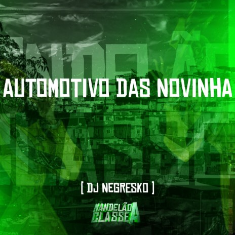 Automotivo das Novinha | Boomplay Music