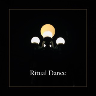 Ritual Dance