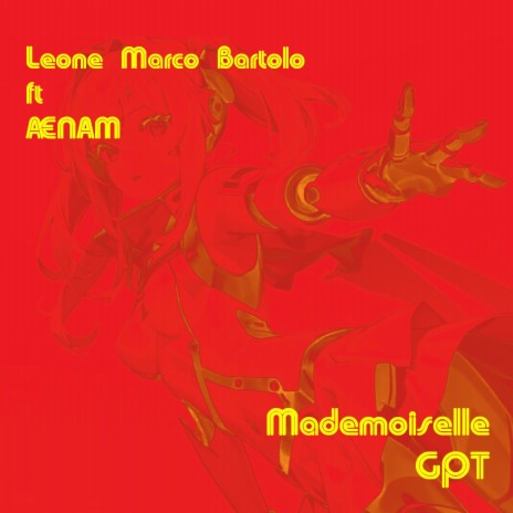Mademoiselle GPT ft. Aenam | Boomplay Music