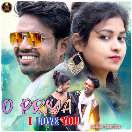 O Priya I Love You ft. Mira Das | Boomplay Music