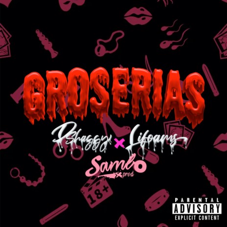 Groserias ft. Lifoams & DShaggy | Boomplay Music