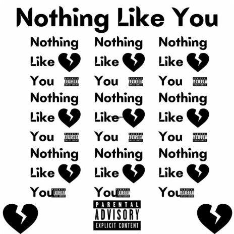 Nothing Like You