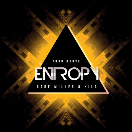 Entropy ft. Gabe Miller | Boomplay Music